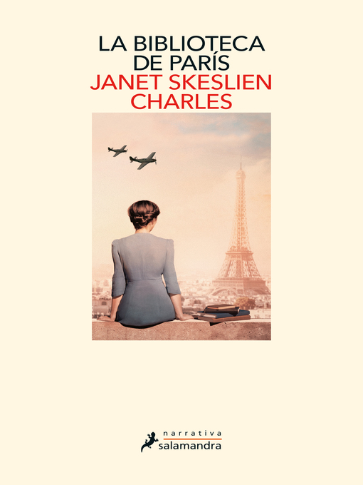 Detalles del título La biblioteca de París de Janet Skeslien Charles - Lista de espera